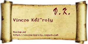 Vincze Károly névjegykártya